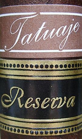 Tatuaje Reserva